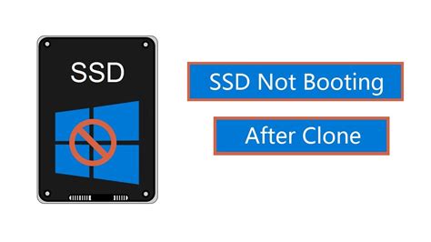 clone drive not booting|ssd not booting after cloning.